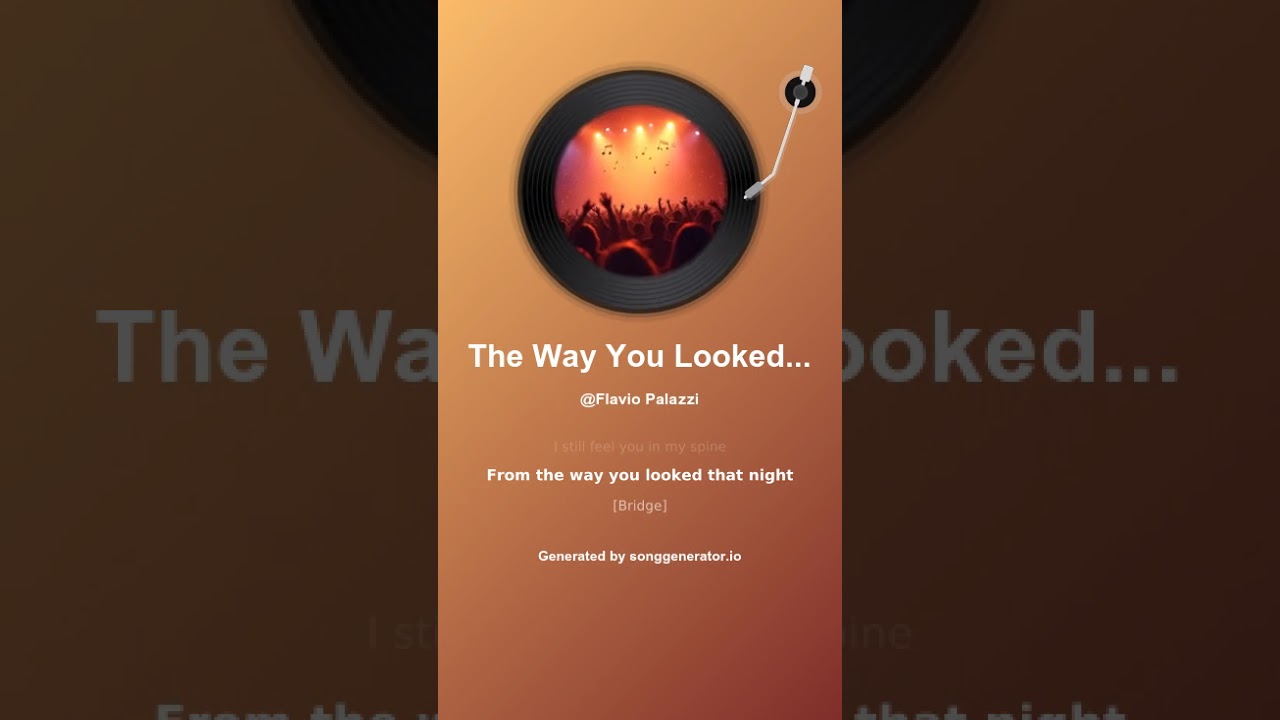 The Way You Looked That Night