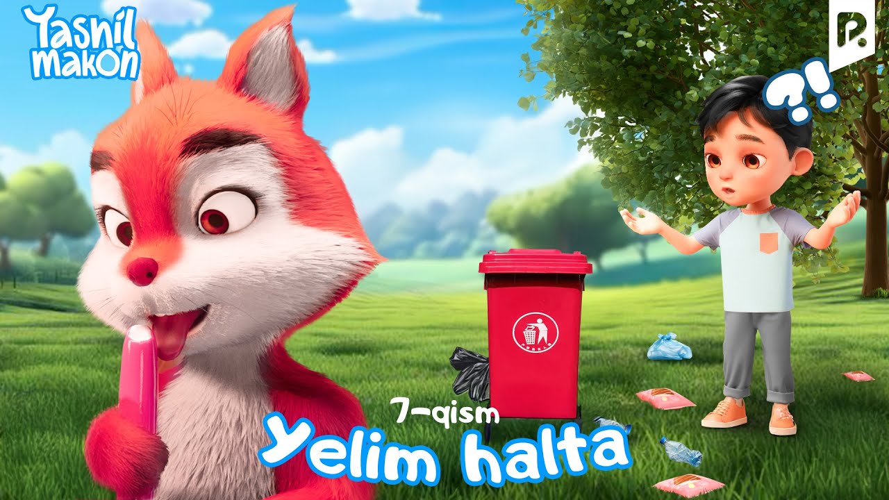 Yelim halta - Yashil makon 7-qism (multfilm)