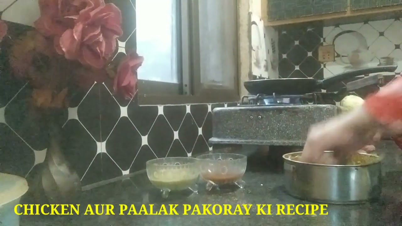 CHICKEN AUR PAALAK PAKORAY KI RECIPE