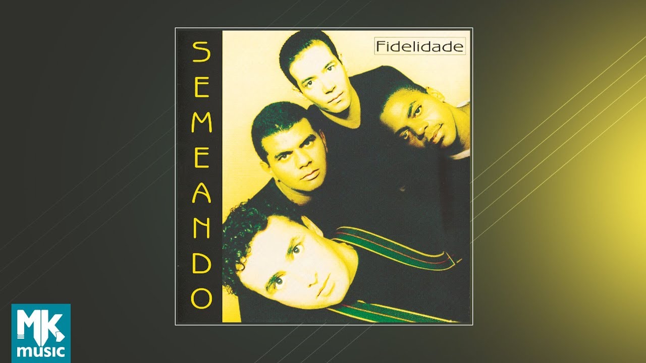 💿 Semeando - Fidelidade (CD COMPLETO)