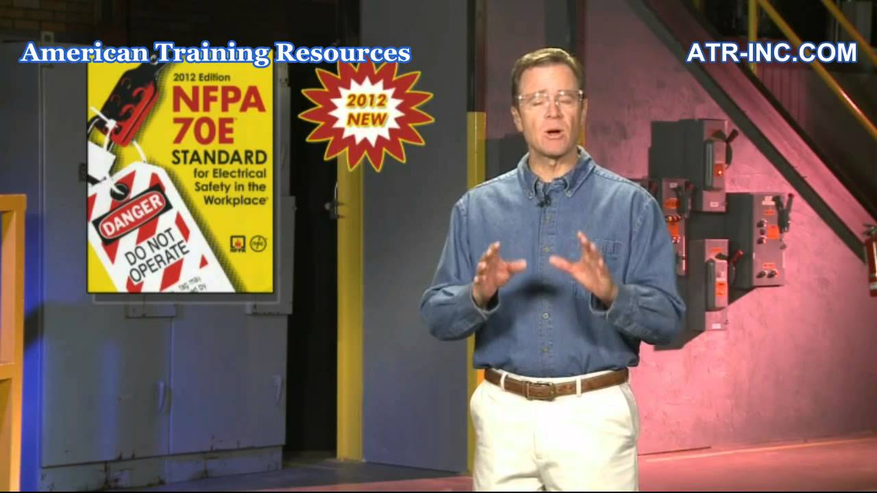 NFPA 70E - Electrical Safety Training Video