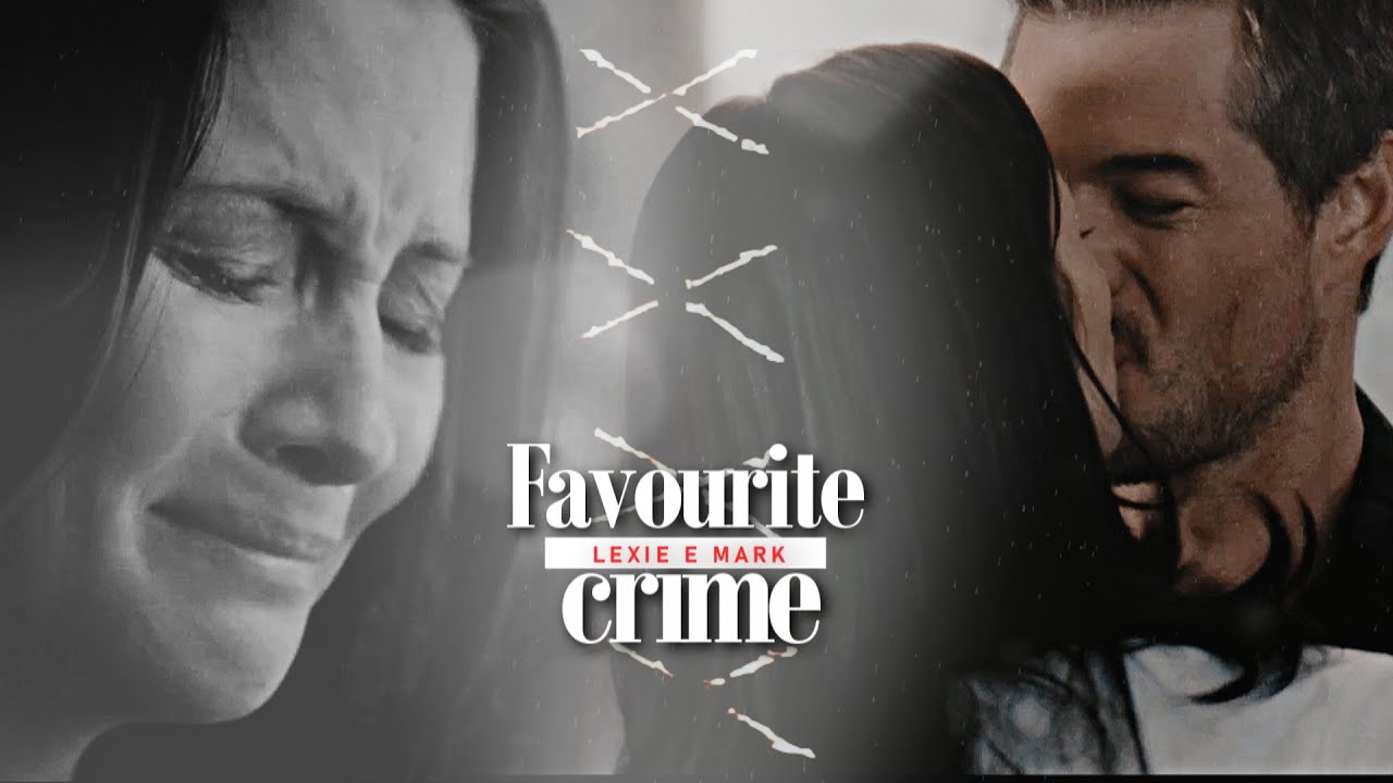 1. Mark & Lexie || Favourite crime