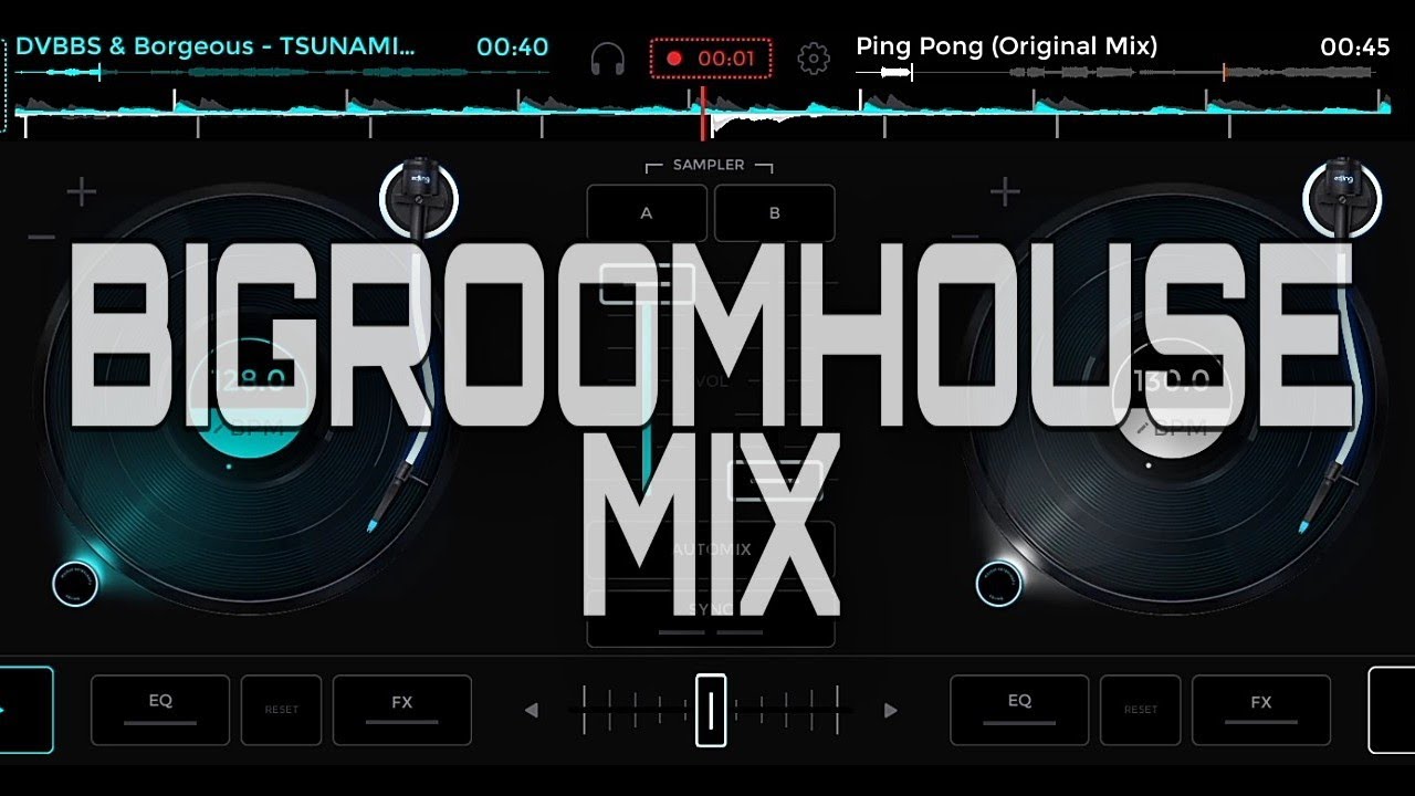 Bigroom house mix!!!     edjing mix| mix #2