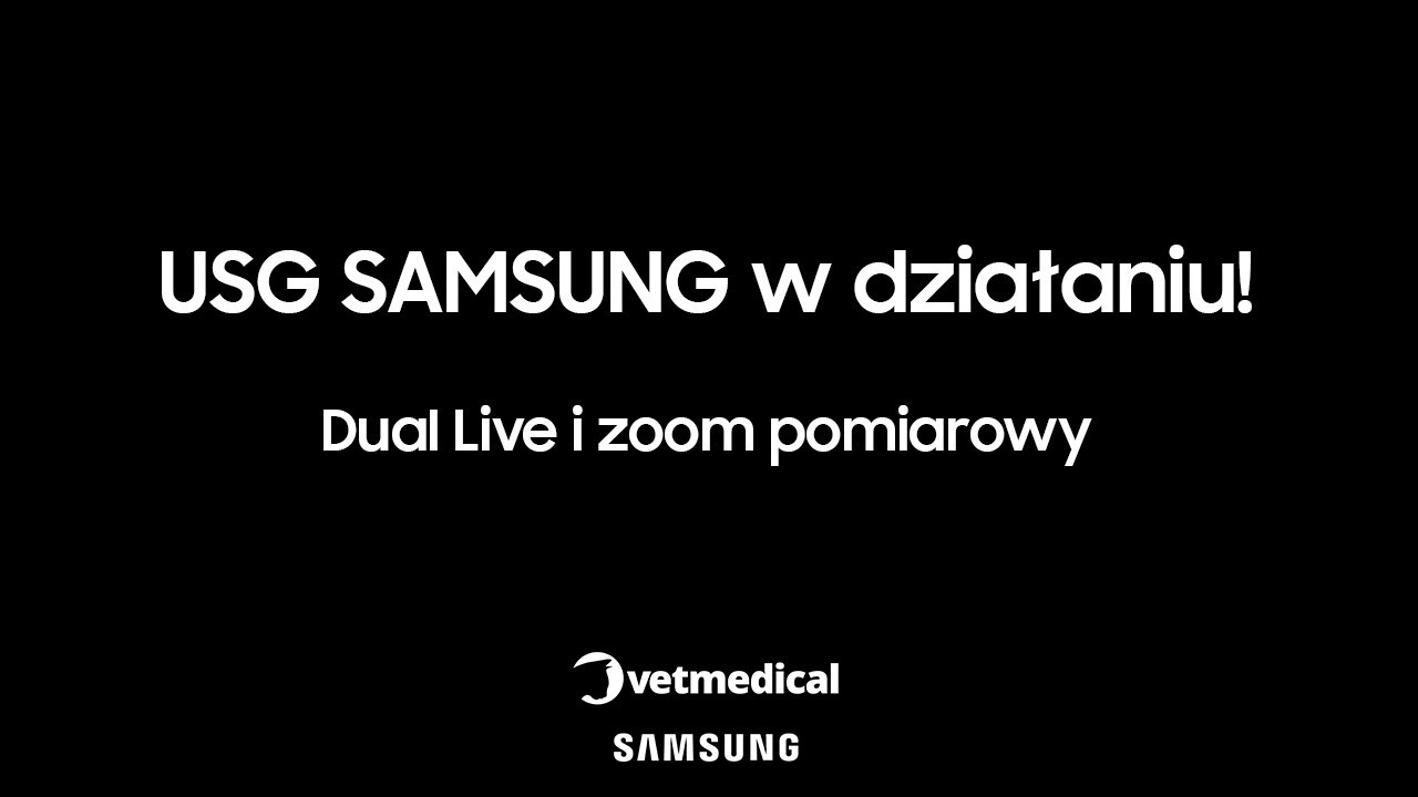 USG Samsung w działaniu! | SAMSUNG V6 | Dual Live | Vetmedical
