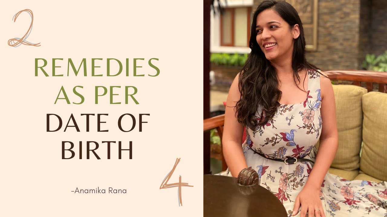 Remedies as per Date of Birth - Numerology Analysis | Anamika Rana