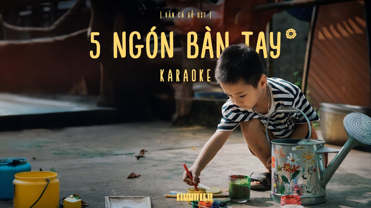 [ KARAOKE ] 5 Ngón Bàn Tay (Đàn Cá Gỗ OST) - Mounter x Nguyễn Hùng