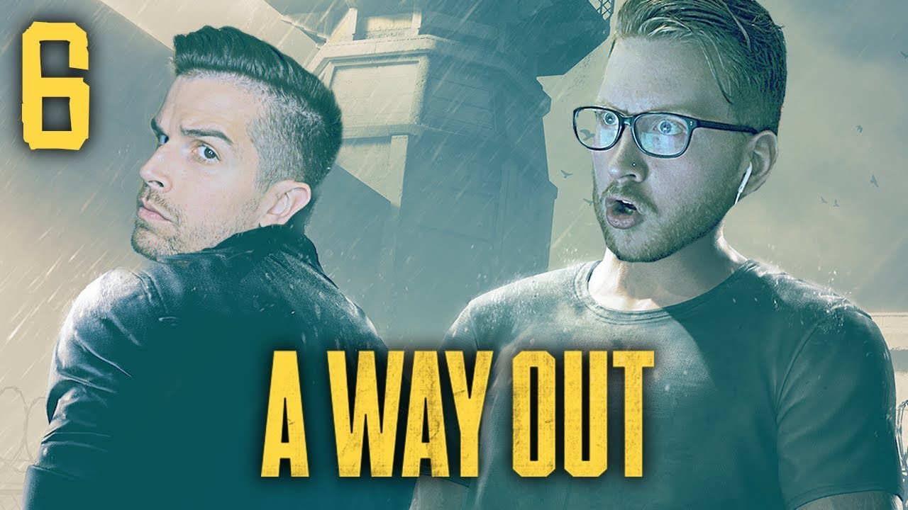 WE'RE BEING HUNTED!! | A Way Out - Gameplay Walkthrough Part 6 (w/ Pulse)