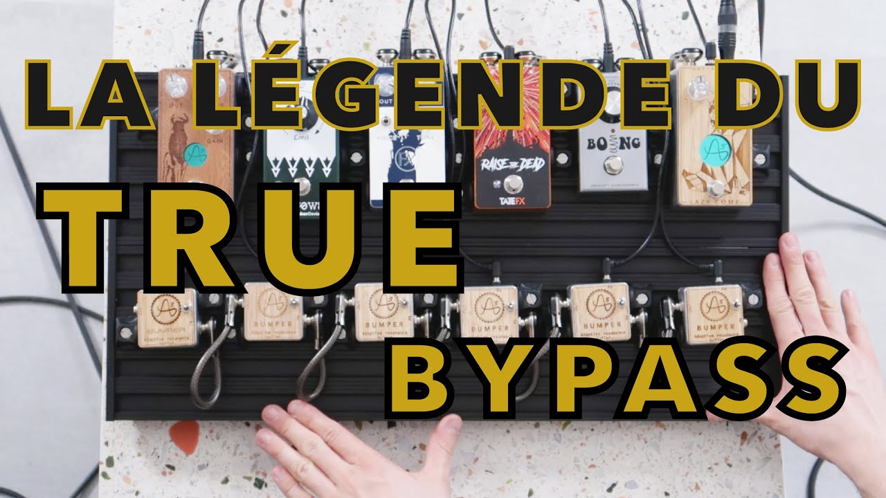 Problème de bruit ? Perte d’aigus ? True bypass VS Buffered bypass, Palfons-en !