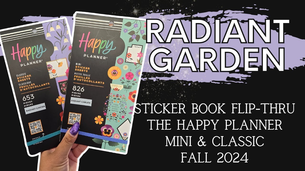 Radiant Garden Mini & Classic | Sticker Book Flip-Thru | The Happy Planner Fall 2024