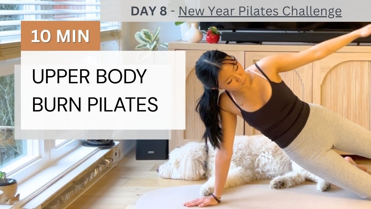 10-MIN UPPER BODY BURN PILATES ROUTINE // NO EQUIPMENT // DAY 8 - NEW YEAR PILATES CHALLENGE