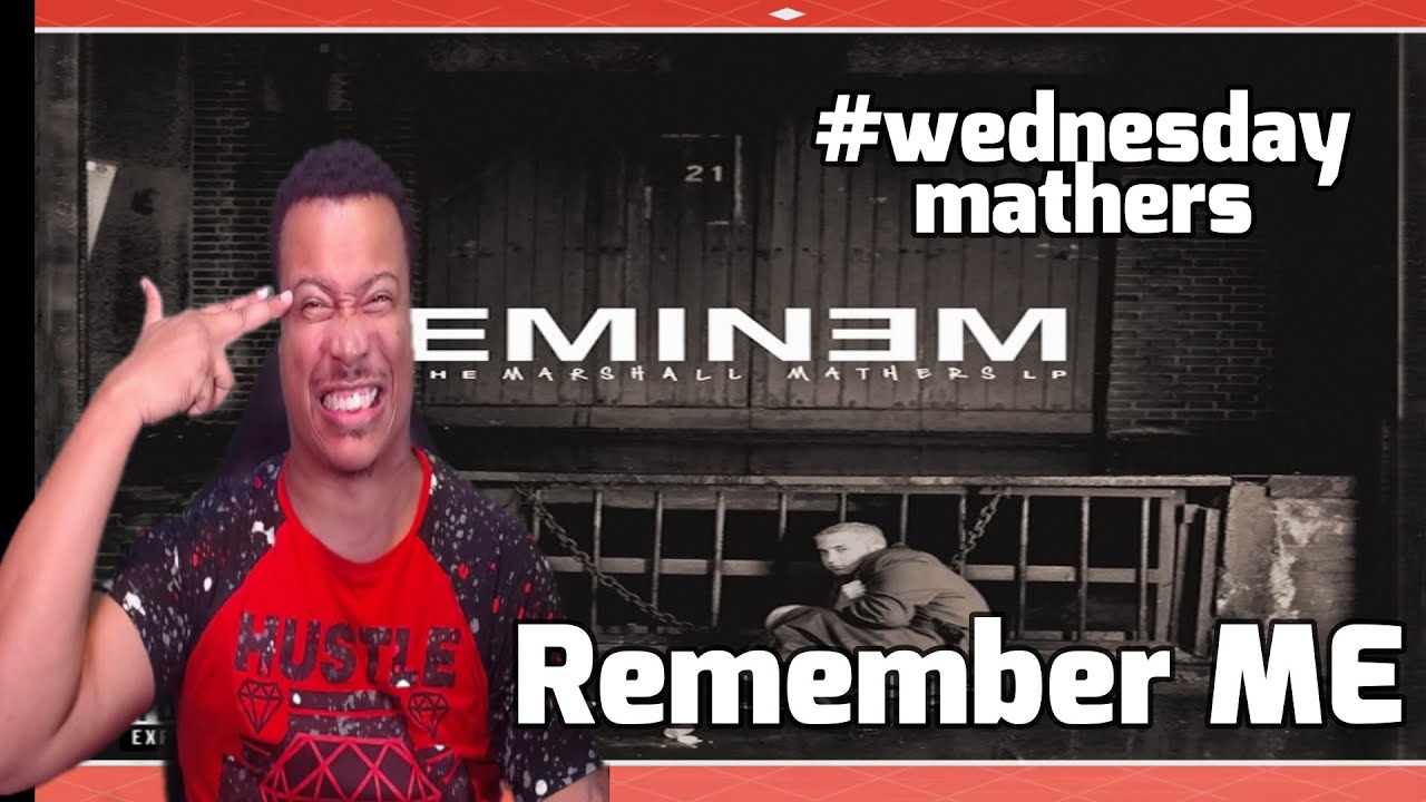 Eminem - Remember Me (Reaction)