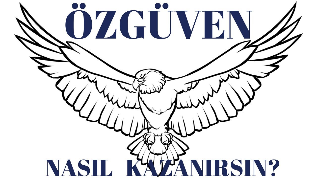 Özgüven Nasıl Kazanırsın? En Basit Yollari