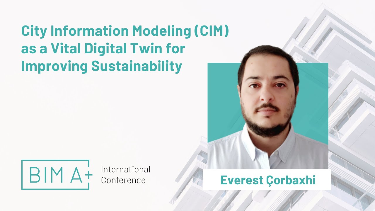 City Information Modeling as a Vital Digital Twin for Improving Sustainability - Everest Çorbaxhi