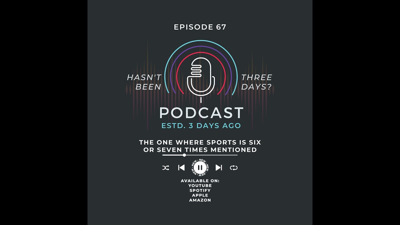 The One Where Sports Is Six Or Seven Times Mentioned