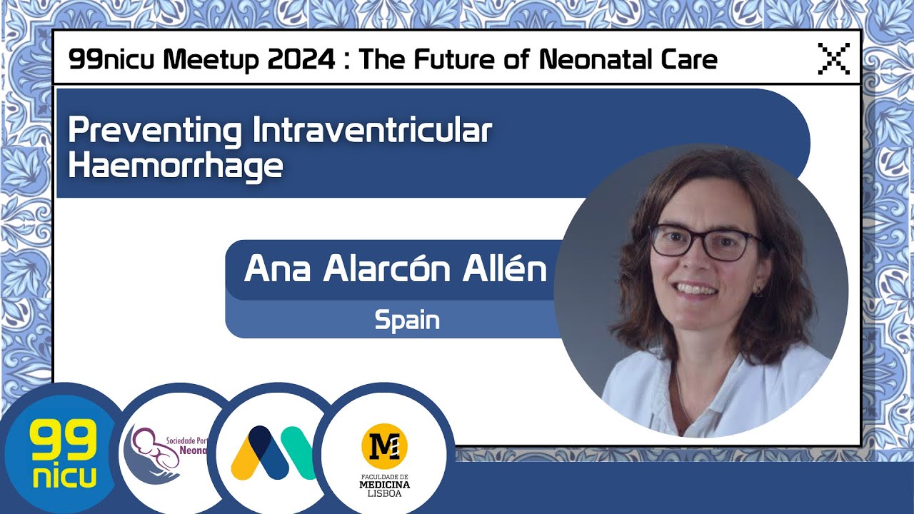 Preventing intraventricular haemorrhage | Ana Alarcón Allén