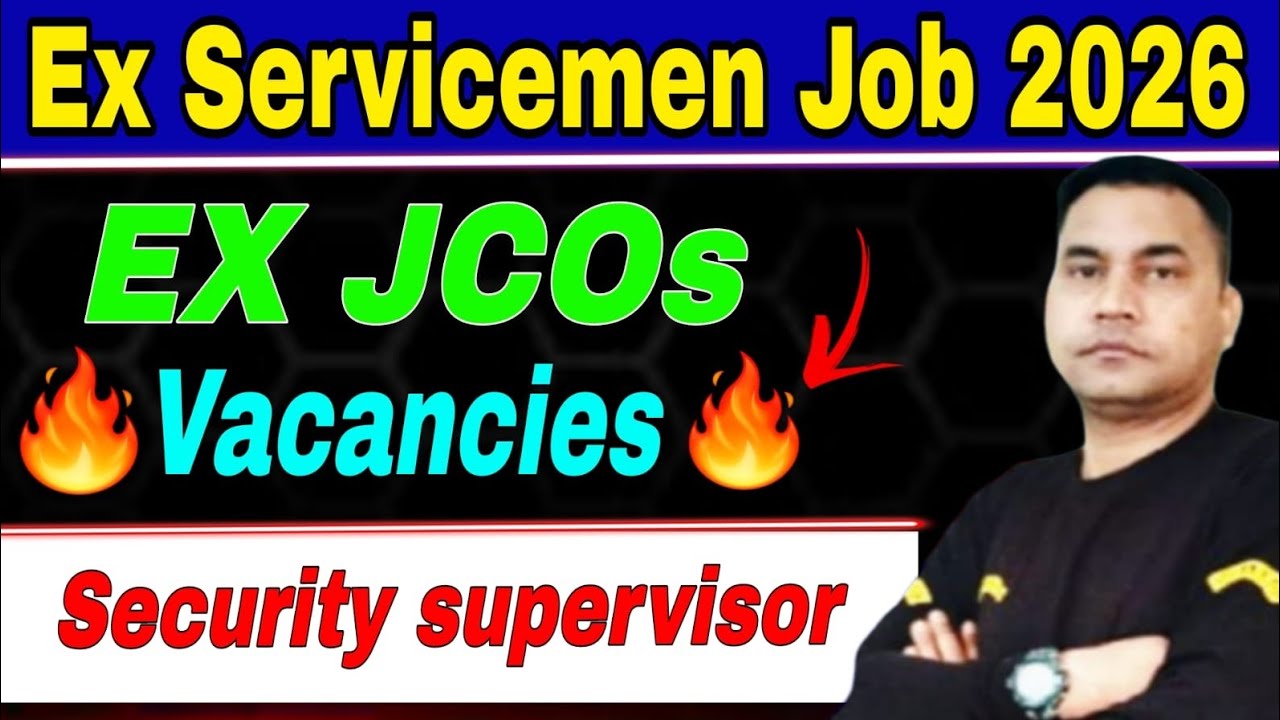 Job for ex servicemen JCOs | Security Supervisor job for ESM | Ex Servicemen JCO vacancy 2026 #esm