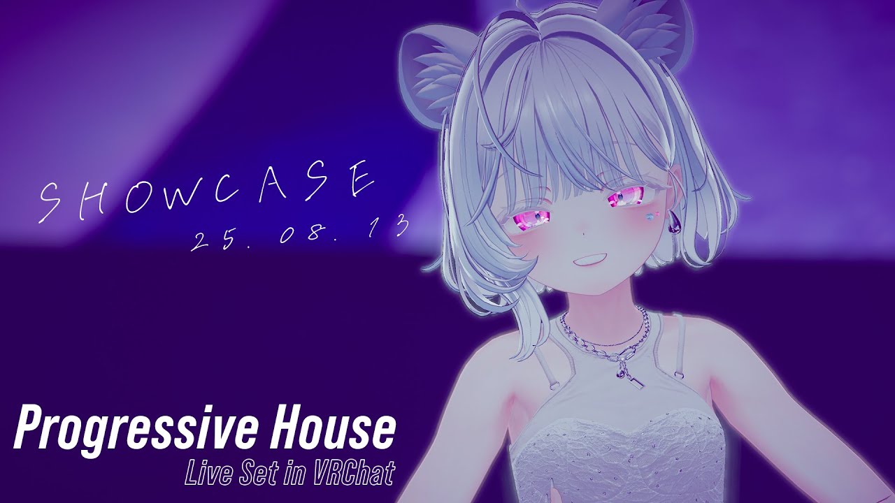 [Progressive House] 20250813 SHOWCASE Summer Wave Mix in VRChat