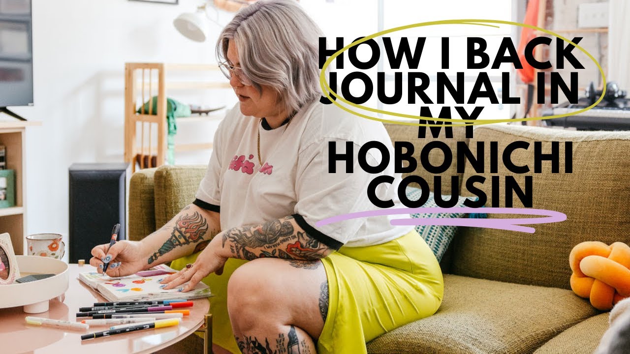 How I Back Journal in my Hobonichi Cousin | tips to help you backlog and filling in a page with me!