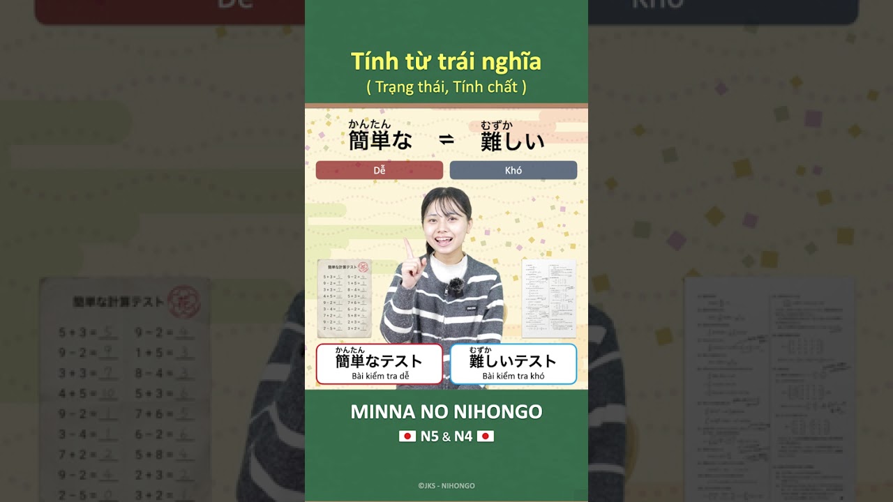 【Tóm tắt】Thử thách 60 cặp từ trái nghĩa tiếng Nhật (Có hình minh họa)