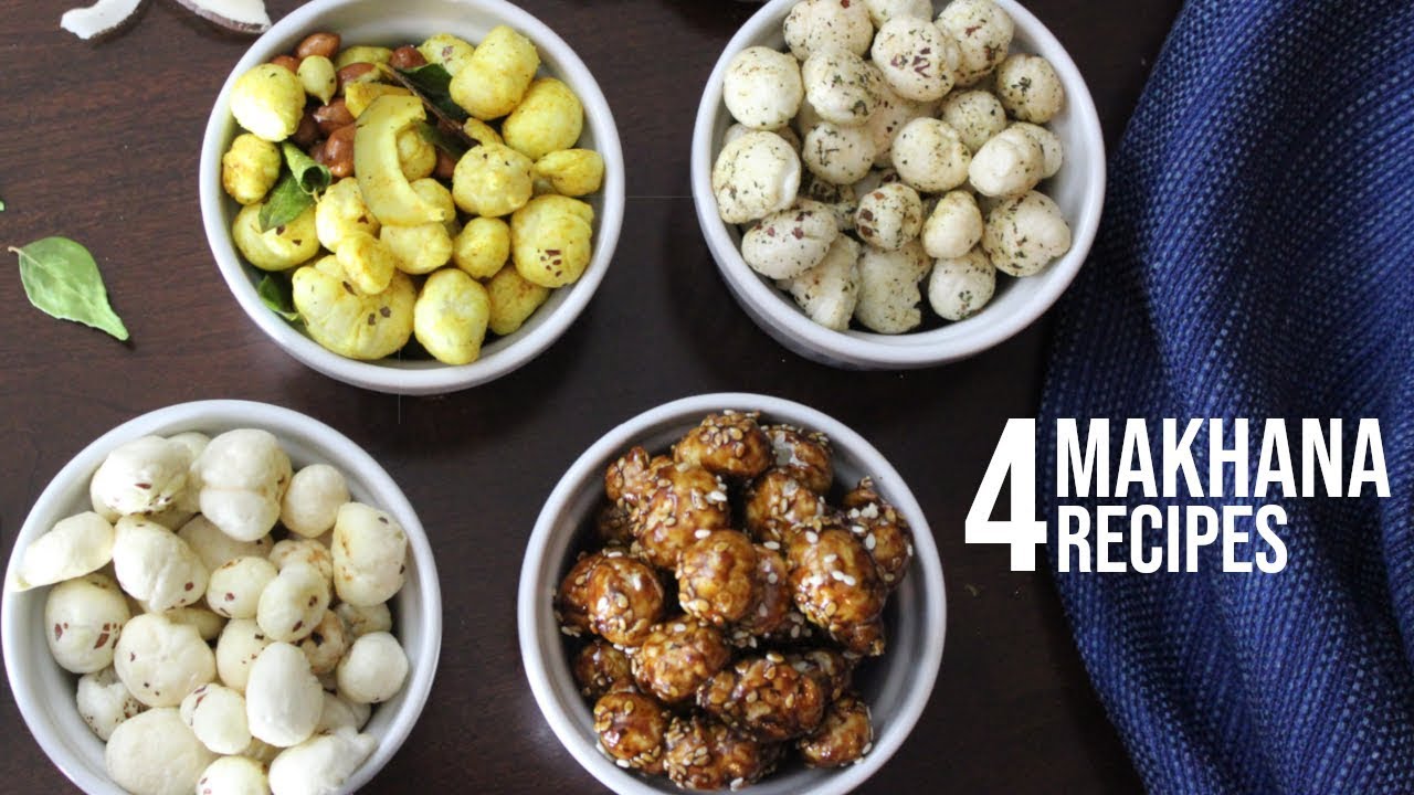 4 Makhana Recipes | Healthy Snack Recipe | Fox Nut Recipe | Lotus Seed Recipe