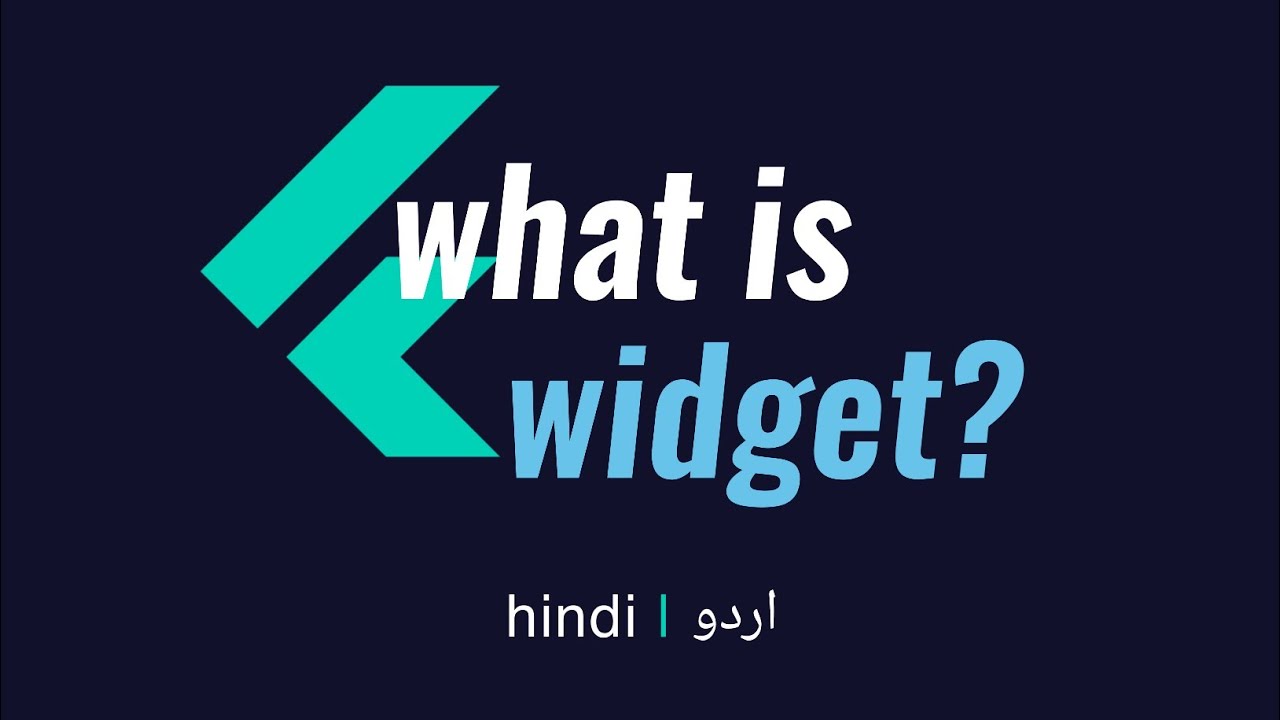 What is Widget in Flutter Widgets Tree? Hindi | Urdu