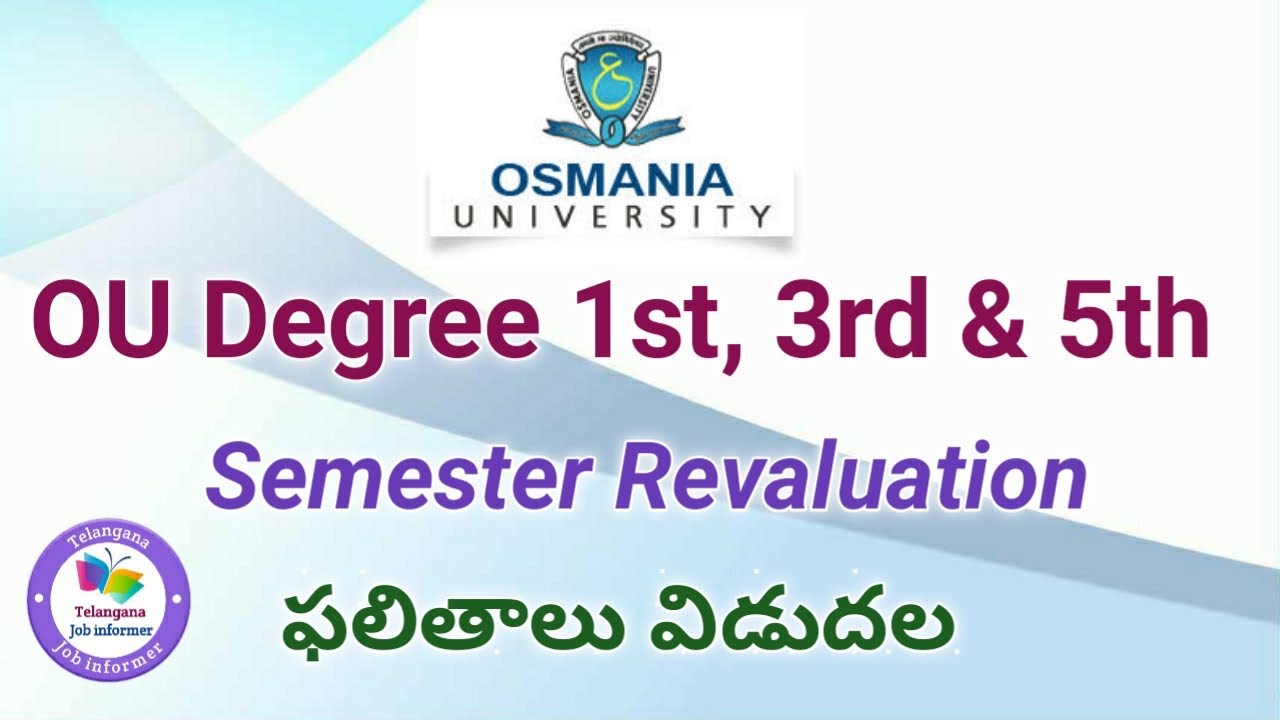 Osmania University Degree 1st, 3rd & 5th Semester Revaluation Results Nov/Dec 2019/20