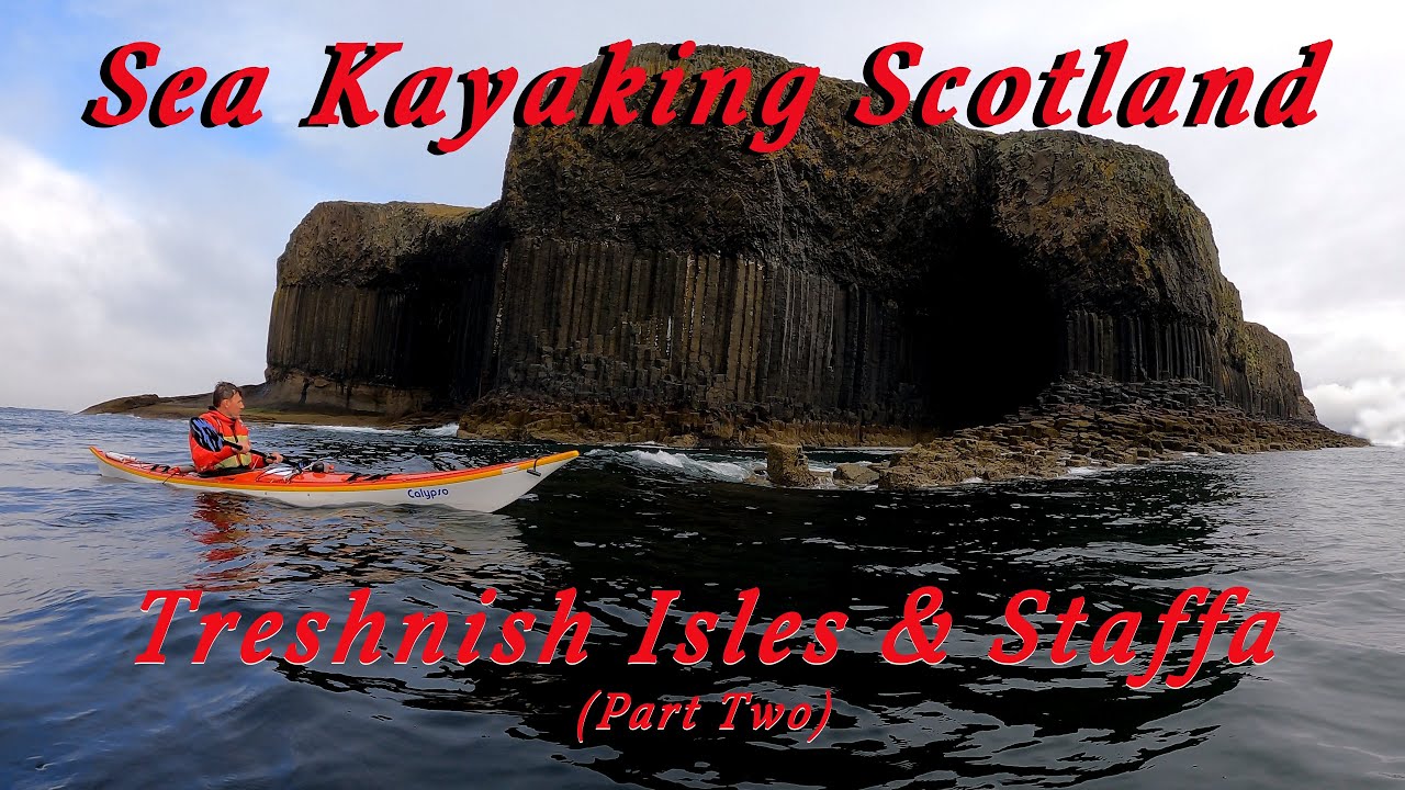 Sea kayaking Scotland - Treshnish Isles &  Staffa April 24 (part 2)