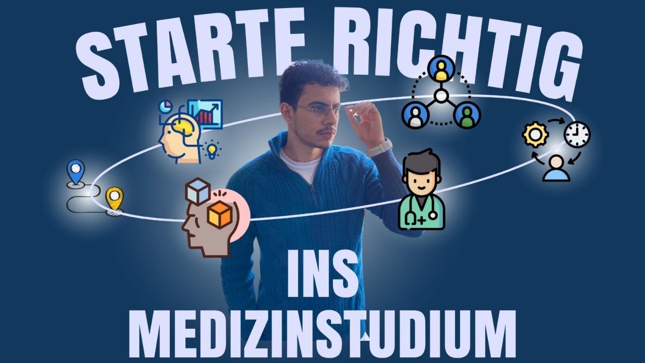 Der perfekte EINSTIEG ins MEDIZINSTUDIUM (Teil 1)
