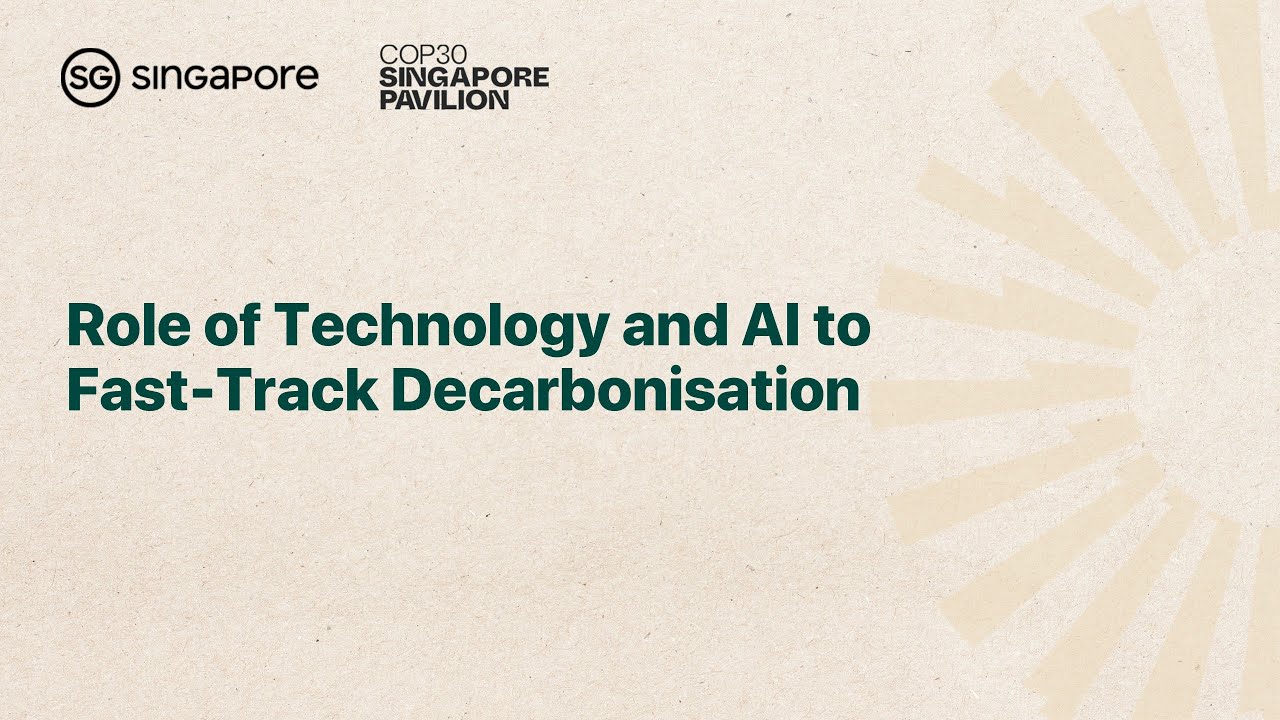 [COP30] Role of Technology and AI to Fast-Track Decarbonisation