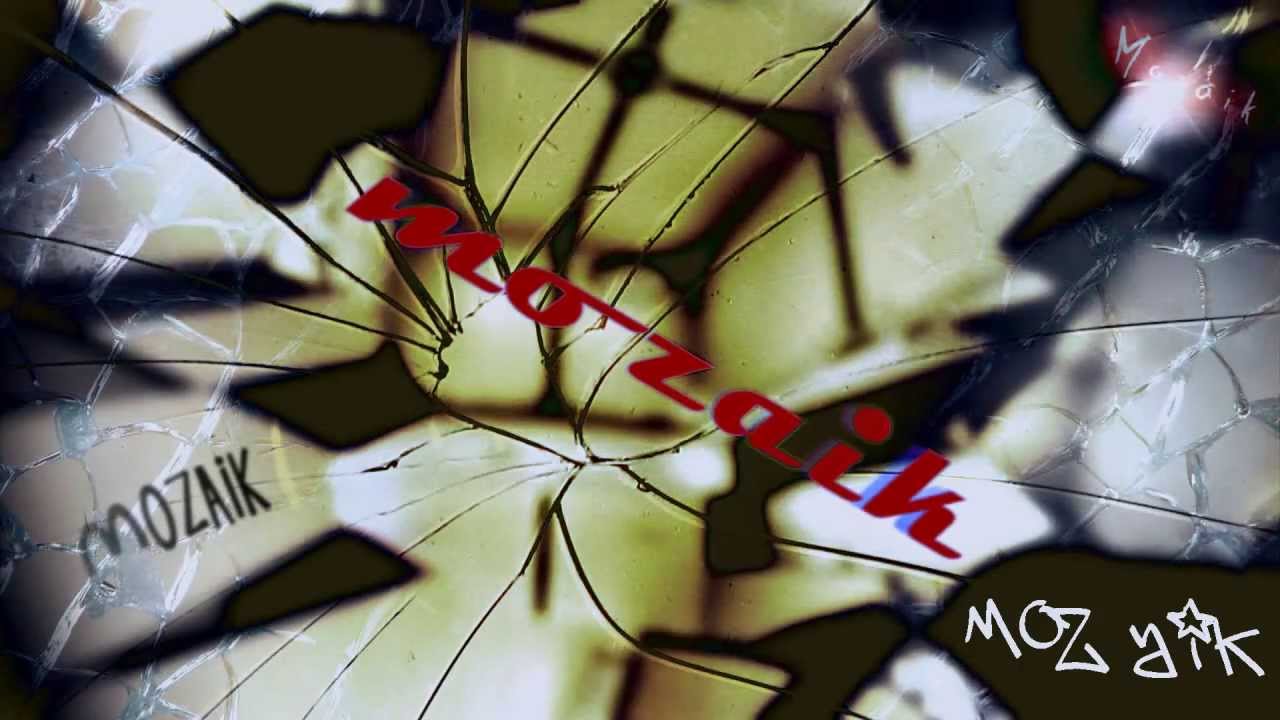 mozaik - part 1 HD
