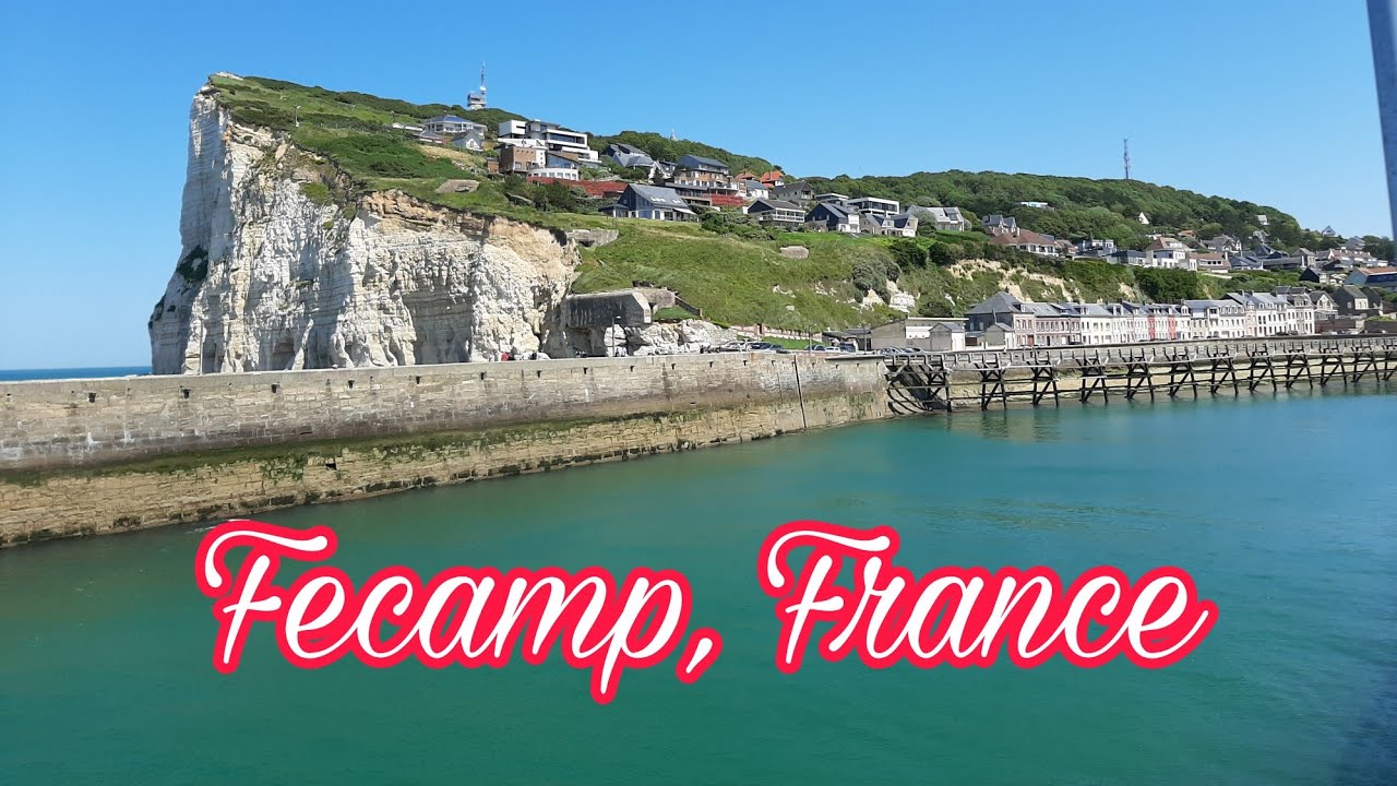 FECAMP, FRANCE 🇫🇷 TRAVEL VLOG