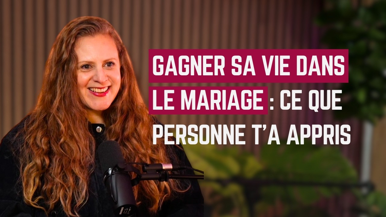 Gagner sa vie dans le mariage : ce qu'on ne t'a JAMAIS dit