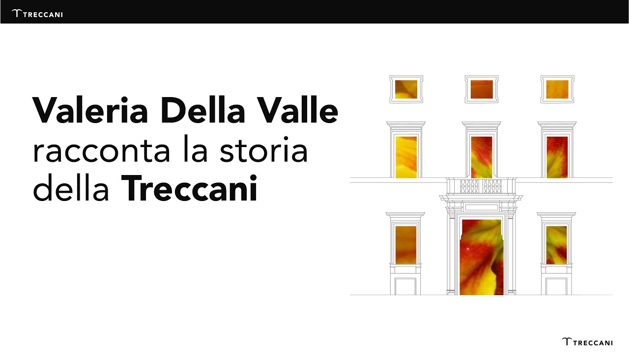 Piazza della Enciclopedia - Valeria Della Valle racconta la storia della Treccani