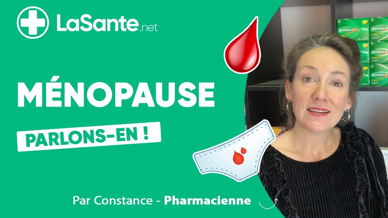 La m&eacute;nopause : parlons-en !