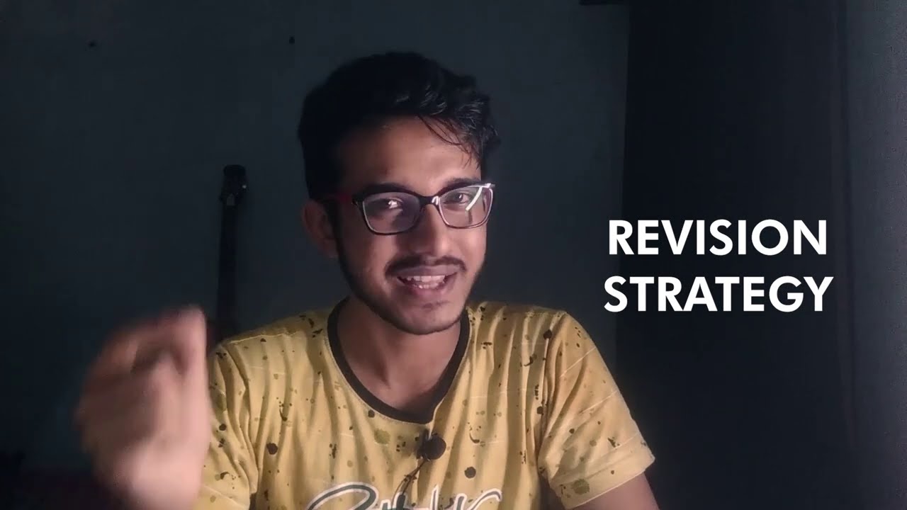 Best way to Revise for JEE Mains 2020 | JEE Mains 2020 Revision Strategy