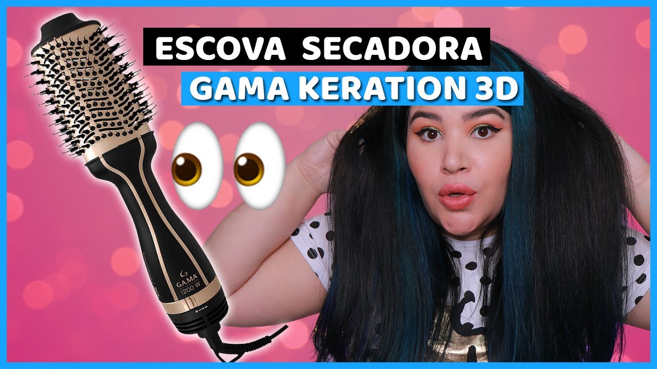 👀 Testei ESCOVA SECADORA GAMA KERATION 3D : Protege a queratina do cabelo [Amei ou Odiei?]