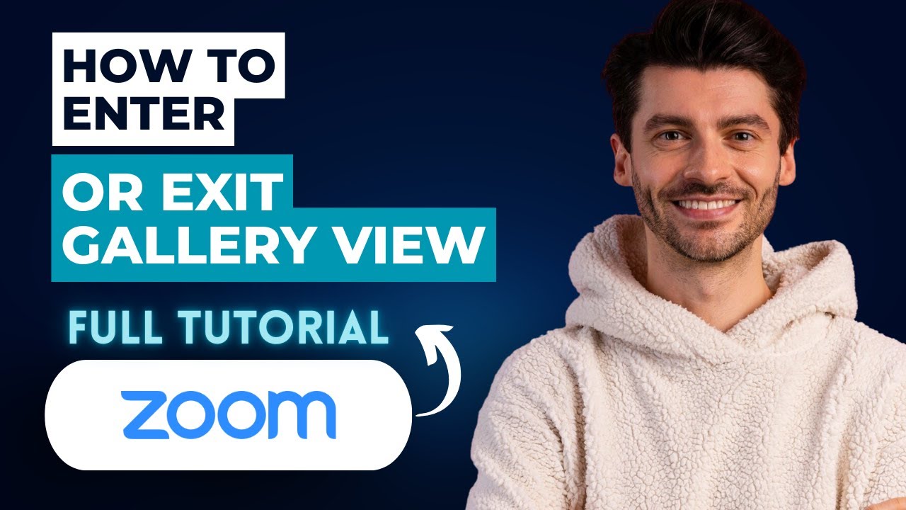 How to Enter or Exit Gallery View in Zoom [2026 Guide]