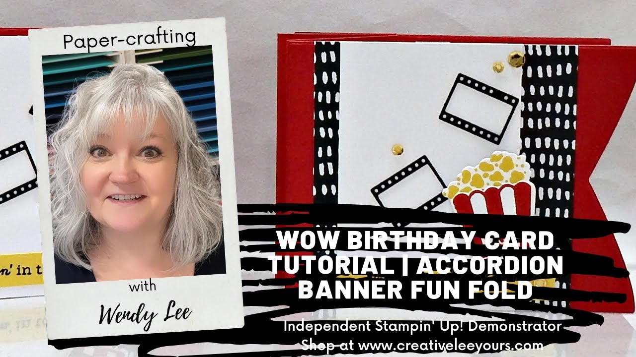 WOW Birthday Card Tutorial | Accordion Banner Fun Fold