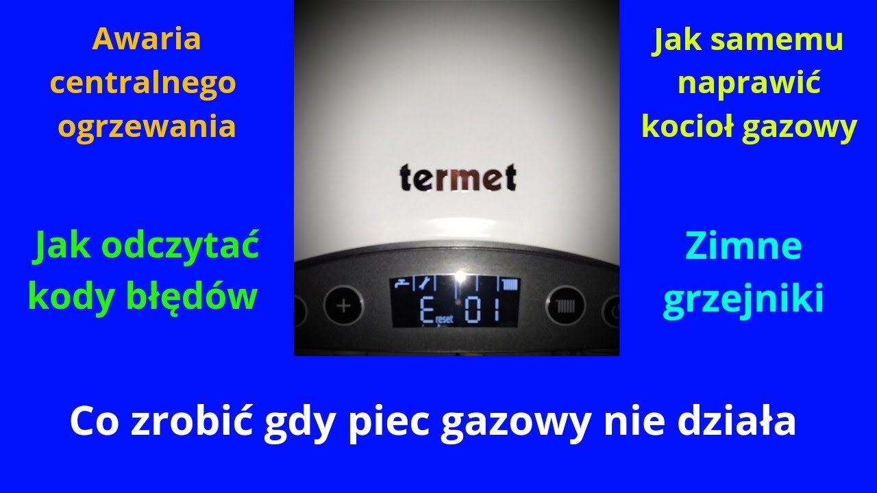 Piec gazowy nie działa. Zimne grzejniki. Jak czytać kody błędów w kotłach gazowych. #awaria