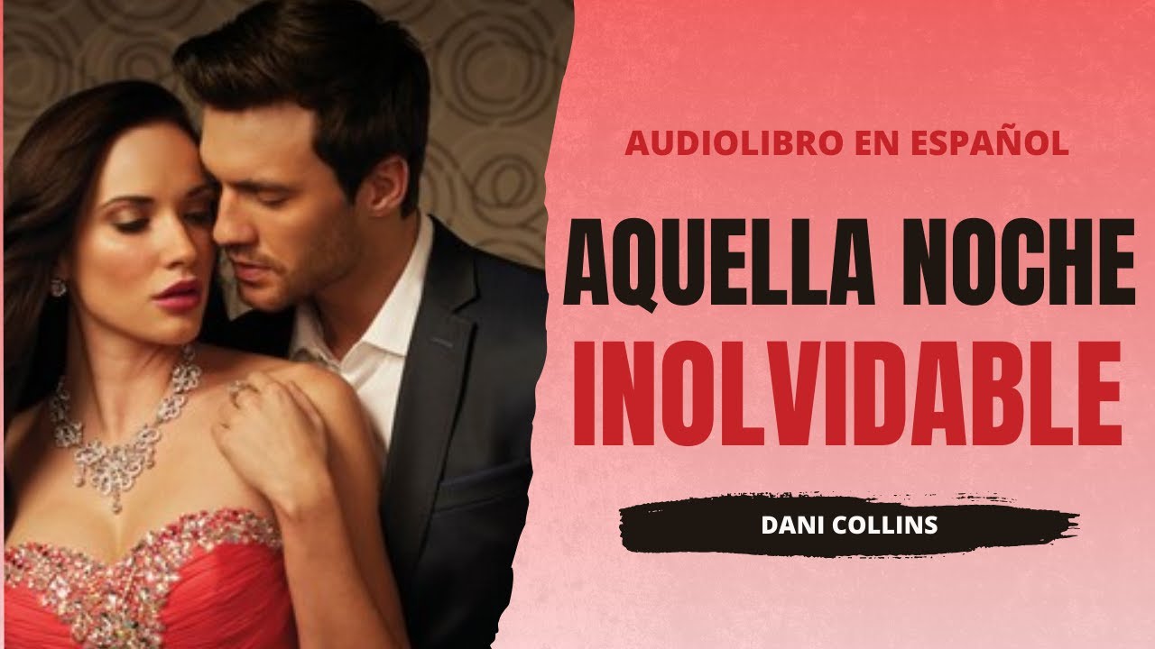 EN LA CAMA DEL JEFE | 🎧AUDIOLIBRO Aquella Noche Inolvidable | Novela Romántica
