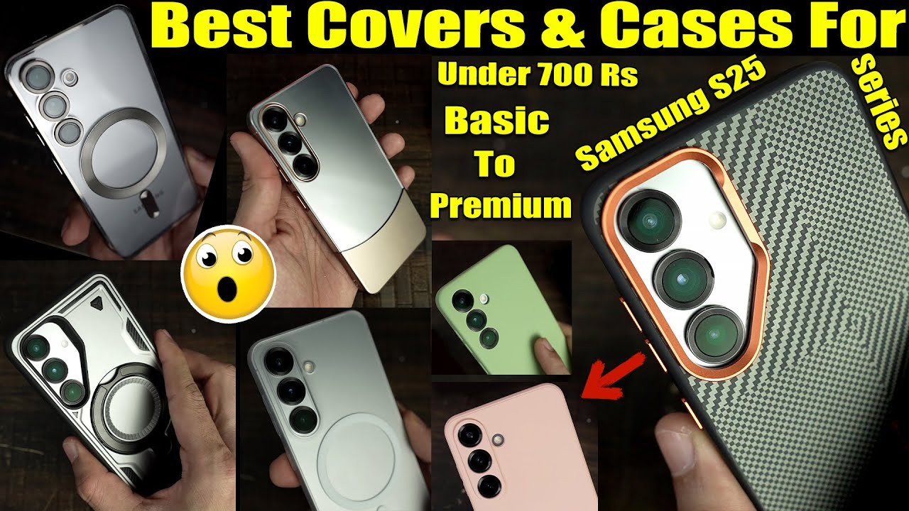 Best back covers and cases for samsung galaxy s25 series phones | basic to premium