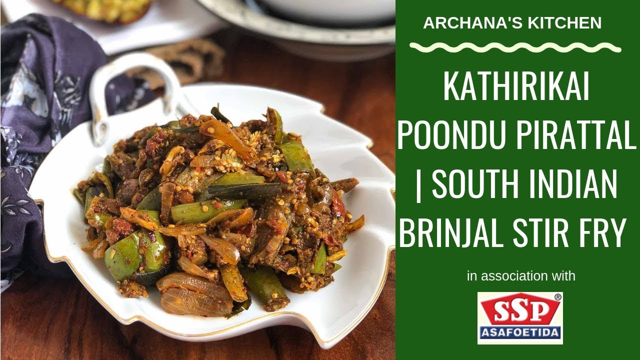South Indian Brinjal Stir Fry - South Indian Recipes By Archana's Kitchen
