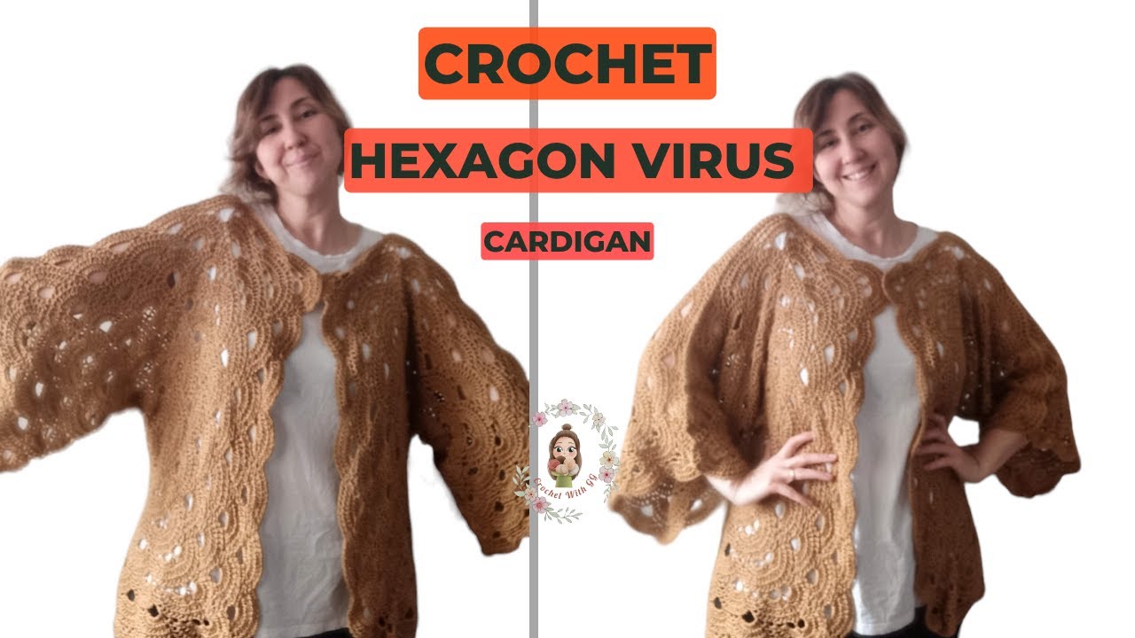 How To Crochet Hexagon Virus Cardigan? Part-1