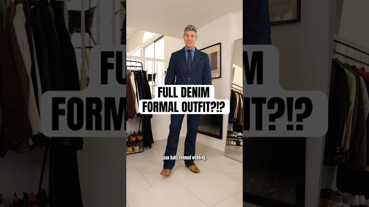 A Formal DENIM Outfit?!?