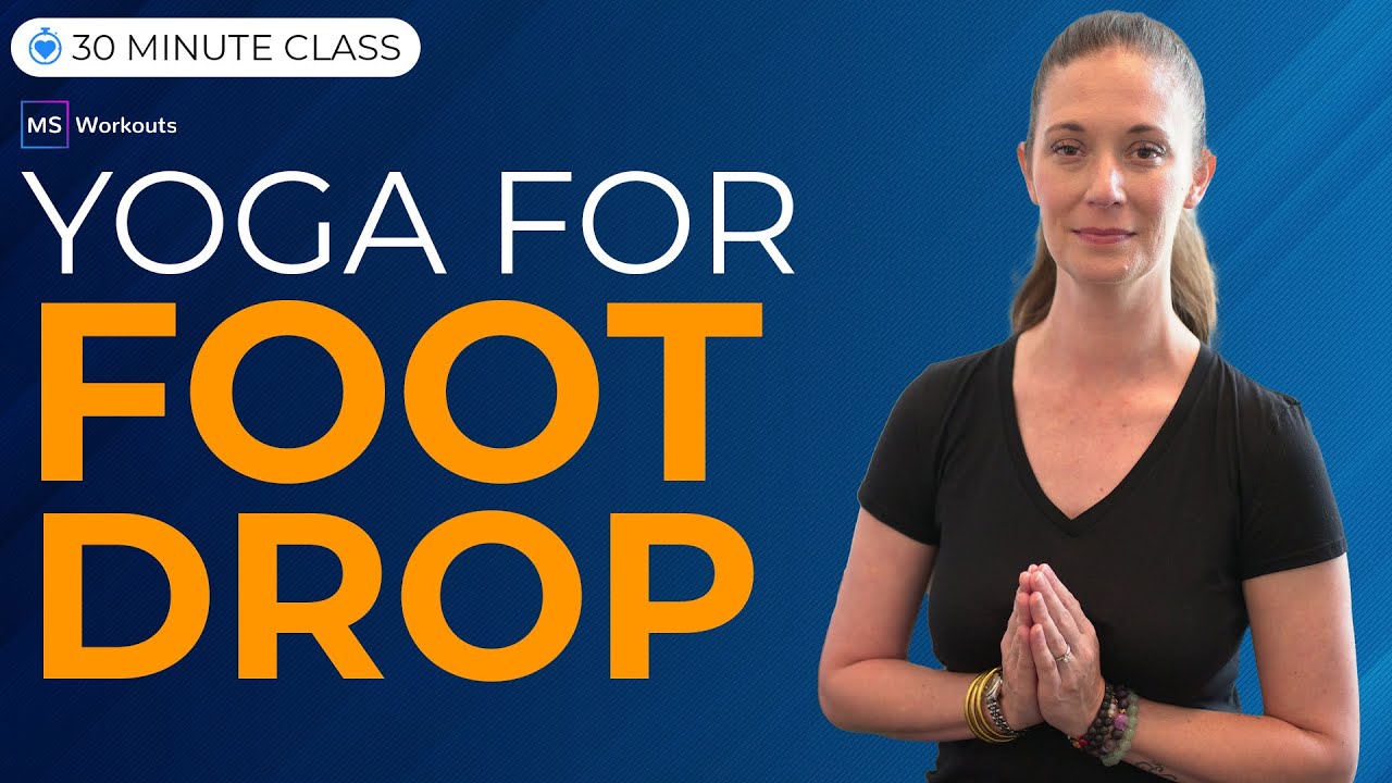 Yoga Class for Foot Drop & Ankle Mobility (30 Minute Class)