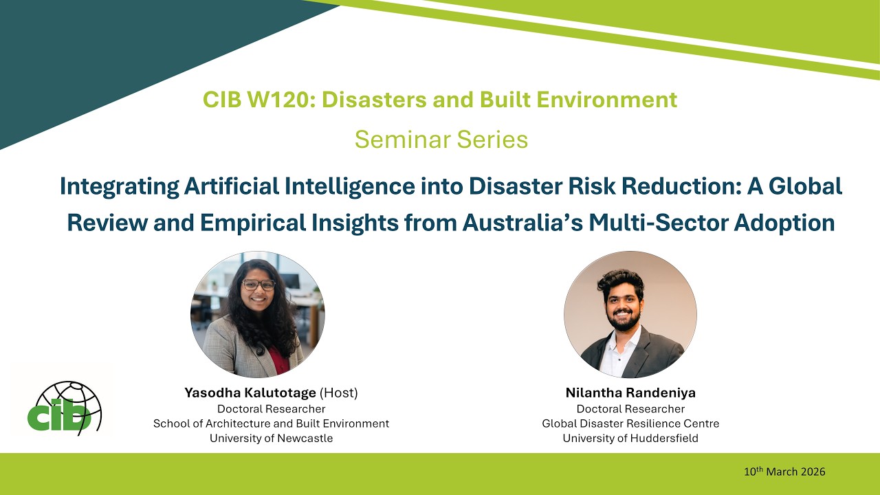 W120 Seminar | Integrating Artificial Intelligence into Disaster Risk Reduction | Nilantha Randeniya