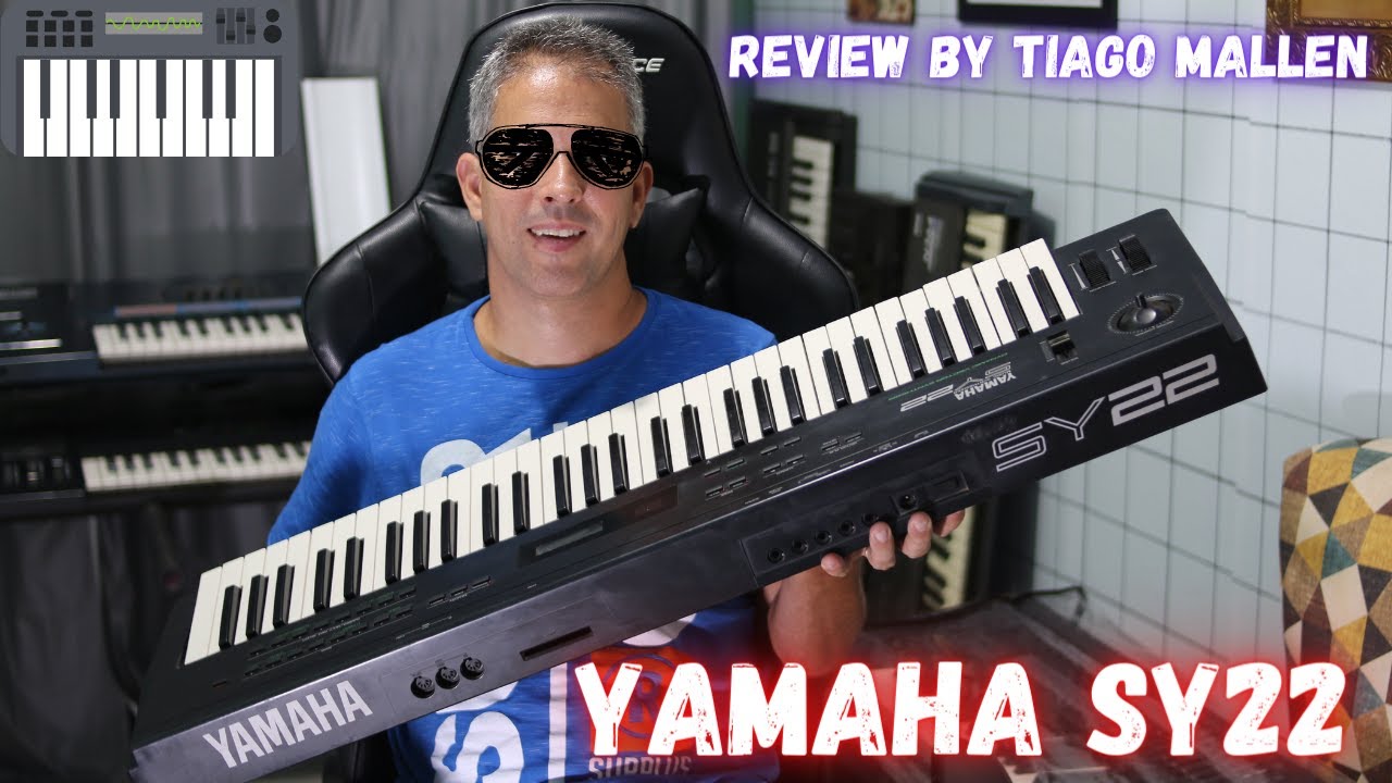 YAMAHA SY22 (FACTORY PRESETS)  ANO : 1990 - REVIEW by TIAGO MALLEN #yamaha #sintetizador #teclado