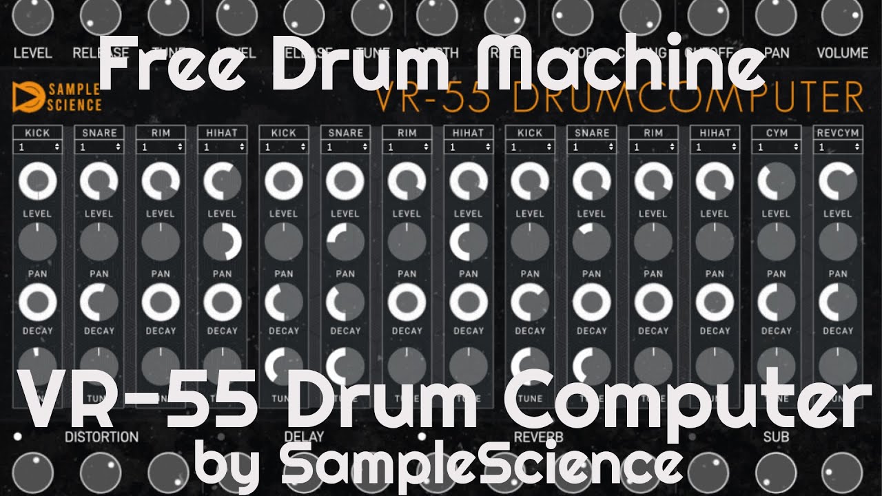 Free Drum Machine - VR-55 DrumComputer by SampleScience (No Talking)