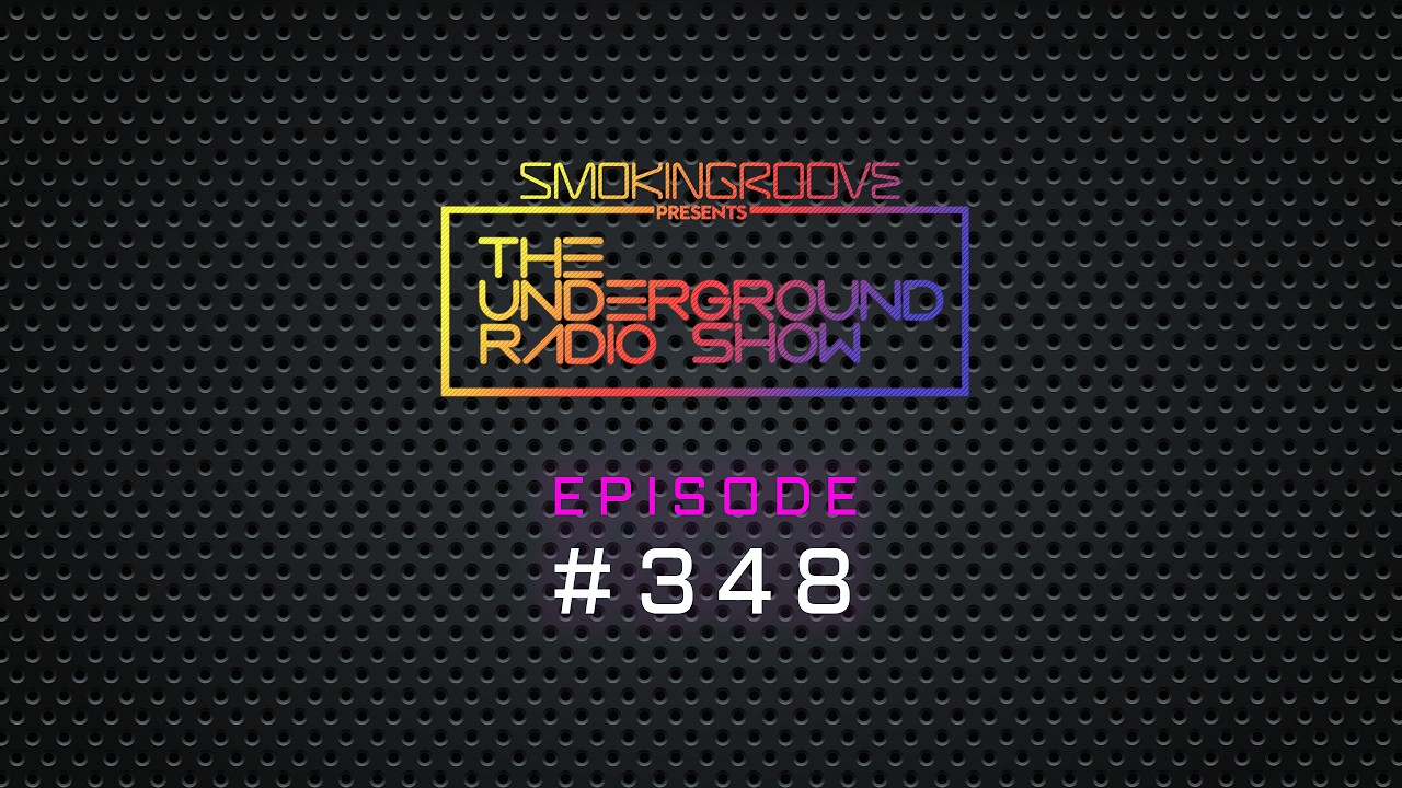 The Underground Radio Show #348
