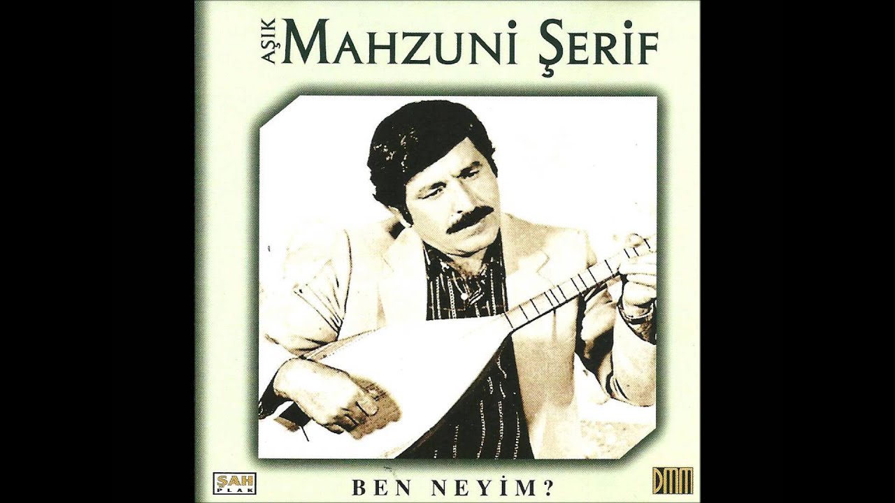 Mahzuni Şerif | Ben Neyim | Ben Neyim | © Şah Plak
